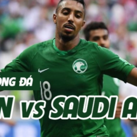 Soi kèo nhà cái, tỷ lệ kèo trận đấu giữa Saudi Arabia vs Oman